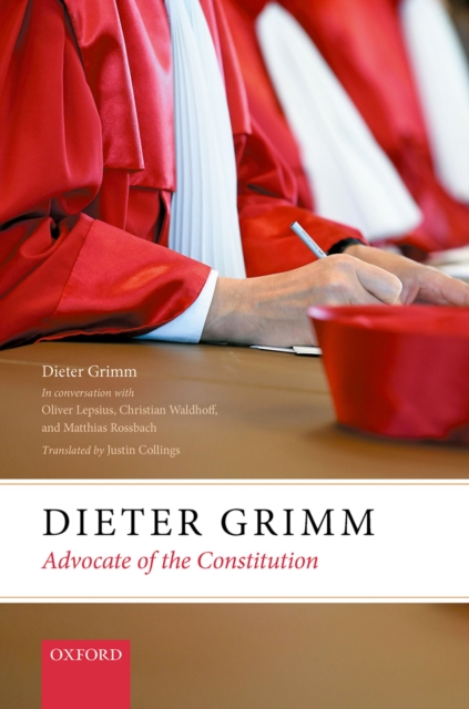 Dieter Grimm : Advocate of the Constitution, EPUB eBook