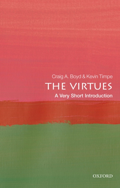 The Virtues: A Very Short Introduction, PDF eBook