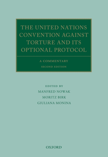 The United Nations Convention Against Torture and its Optional Protocol : A Commentary, PDF eBook