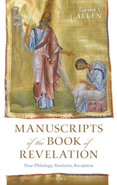 Manuscripts of the Book of Revelation : New Philology, Paratexts, Reception, EPUB eBook