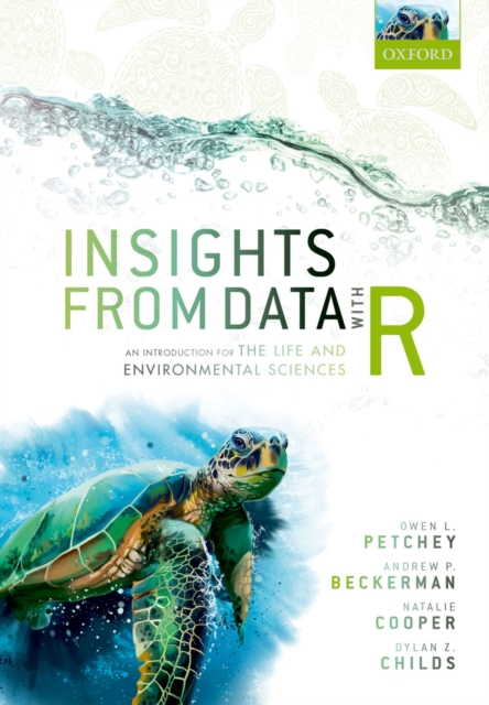 Insights from Data with R : An Introduction for the Life and Environmental Sciences, PDF eBook