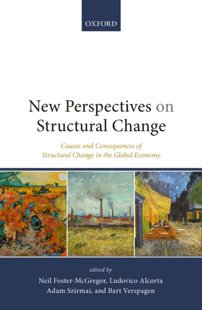 New Perspectives on Structural Change : Causes and Consequences of Structural Change in the Global Economy, PDF eBook