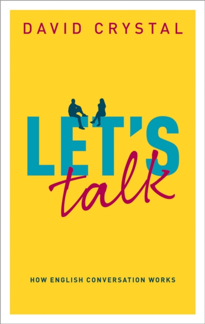 Let's Talk : How English Conversation Works, PDF eBook