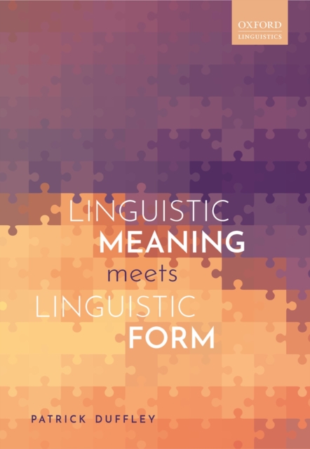 Linguistic Meaning Meets Linguistic Form, EPUB eBook