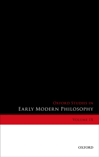 Oxford Studies in Early Modern Philosophy, Volume IX, EPUB eBook