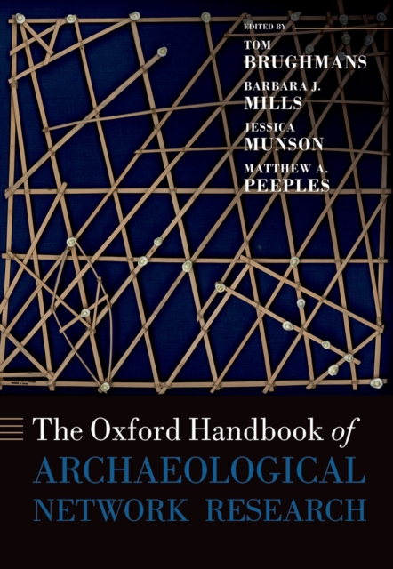 The Oxford Handbook of Archaeological Network Research, EPUB eBook