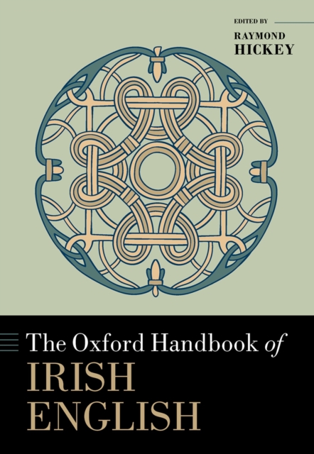 The Oxford Handbook of Irish English, PDF eBook