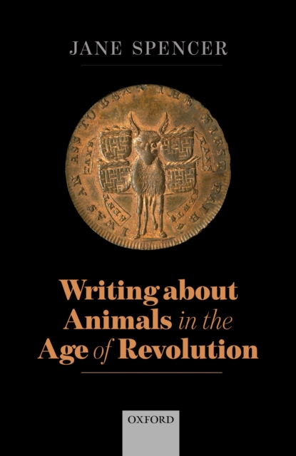 Writing About Animals in the Age of Revolution, PDF eBook