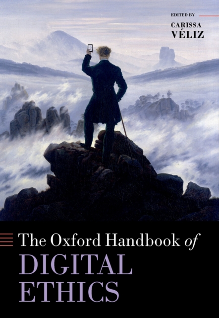 Oxford Handbook of Digital Ethics, PDF eBook