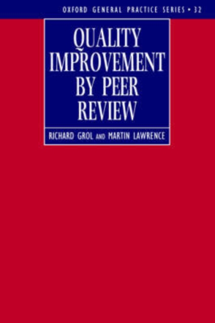 Quality Improvement by Peer Review, Paperback / softback Book