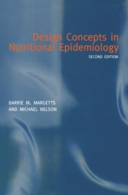 Design Concepts in Nutritional Epidemiology, Paperback / softback Book