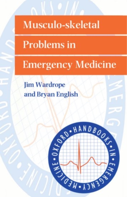 Musculo-skeletal Problems in Emergency Medicine, Paperback / softback Book