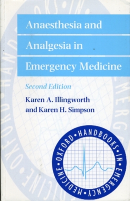 Anaesthesia and Analgesia in Emergency Medicine, Paperback / softback Book