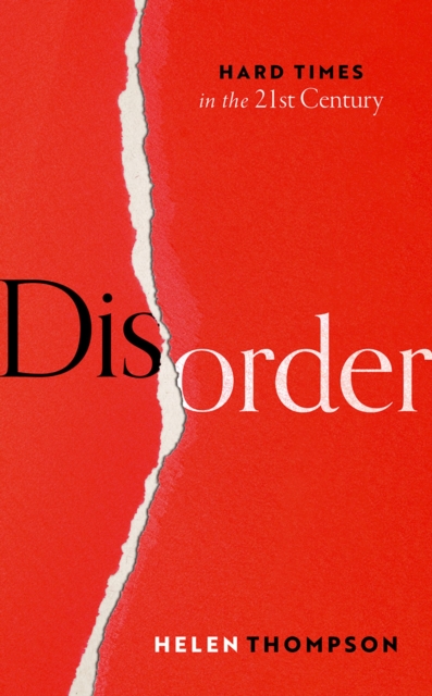 Disorder : Hard Times in the 21st Century, EPUB eBook