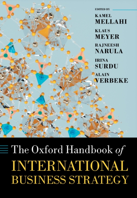The Oxford Handbook of International Business Strategy, PDF eBook