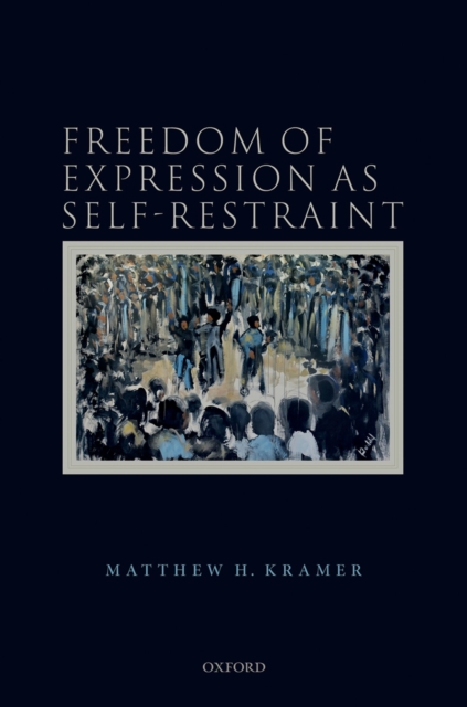 Freedom of Expression as Self-Restraint, EPUB eBook