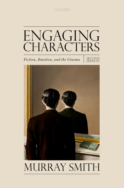 Engaging Characters : Fiction, Emotion, and the Cinema, EPUB eBook