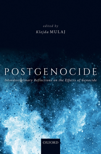 Postgenocide : Interdisciplinary Reflections on the Effects of Genocide, EPUB eBook