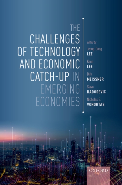 The Challenges of Technology and Economic Catch-up in Emerging Economies, PDF eBook