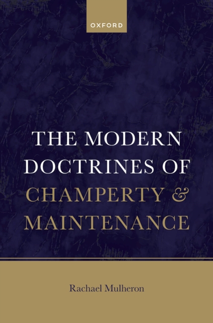 The Modern Doctrines of Champerty and Maintenance, EPUB eBook