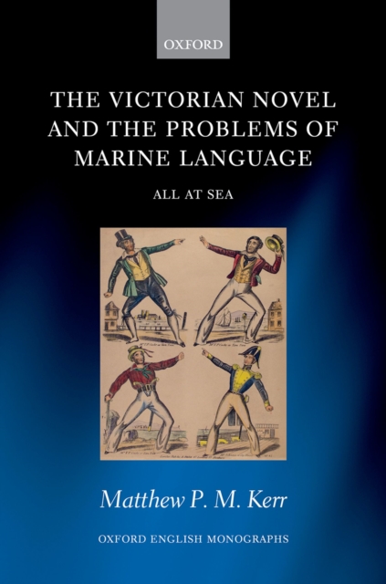 The Victorian Novel and the Problems of Marine Language : All at Sea, PDF eBook