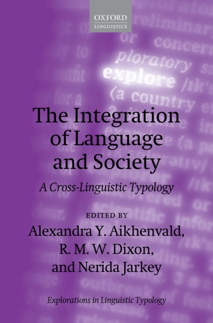 The Integration of Language and Society : A Cross-Linguistic Typology, PDF eBook