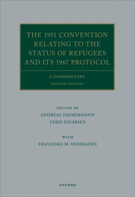 The 1951 Convention Relating to the Status of Refugees and its 1967 Protocol, EPUB eBook