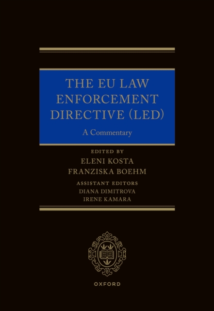The EU Law Enforcement Directive (LED) : A Commentary, PDF eBook