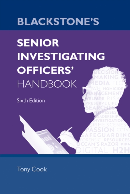 Blackstone's Senior Investigating Officers' Handbook, PDF eBook