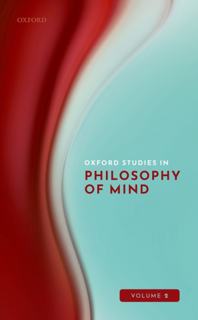 Oxford Studies in Philosophy of Mind Volume 2, EPUB eBook