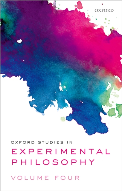 Oxford Studies in Experimental Philosophy Volume 4, PDF eBook