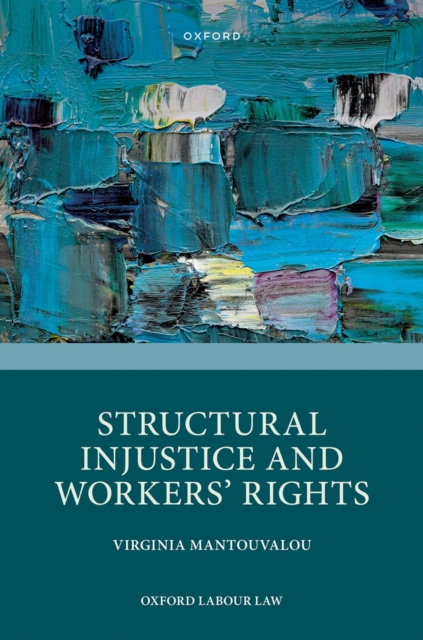 Structural Injustice and Workers' Rights, EPUB eBook