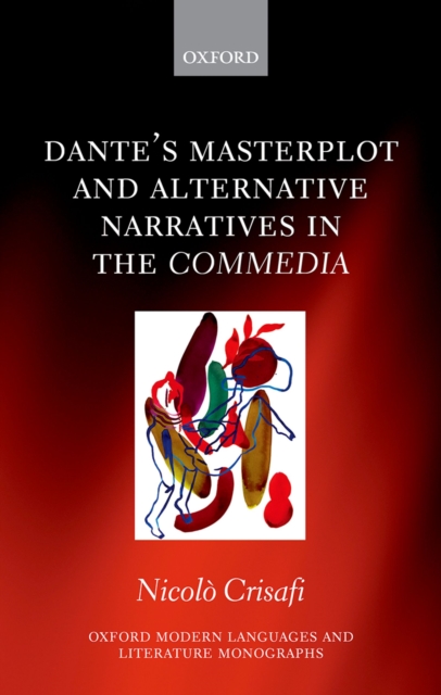 Dante's Masterplot and Alternative Narratives in the Commedia, EPUB eBook