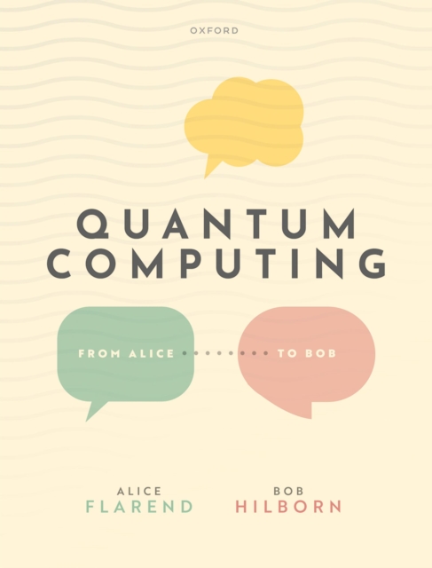 Quantum Computing: From Alice to Bob, PDF eBook