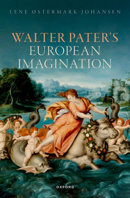 Walter Pater's European Imagination, EPUB eBook