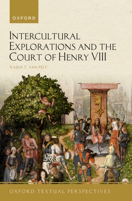 Intercultural Explorations and the Court of Henry VIII, EPUB eBook