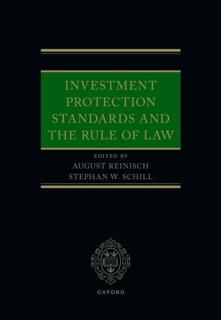 Investment Protection Standards and the Rule of Law, PDF eBook
