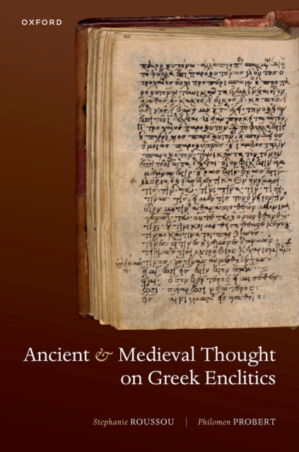 Ancient and Medieval Thought on Greek Enclitics, PDF eBook