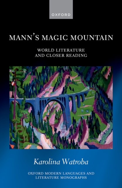 Mann's Magic Mountain : World Literature and Closer Reading, PDF eBook