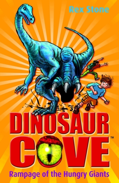 Dinosaur Cove: Rampage of the Hungry Giants, Paperback / softback Book