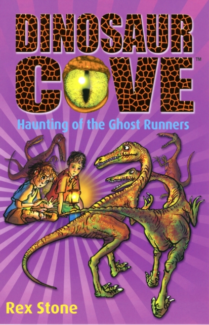 Dinosaur Cove: Haunting of the Ghost Runners, Paperback / softback Book