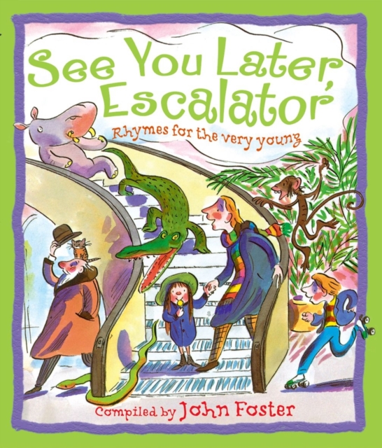See You Later, Escalator, Paperback / softback Book