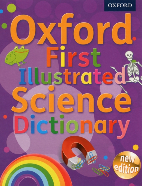 Oxford First Illustrated Science Dictionary, Mixed media product Book