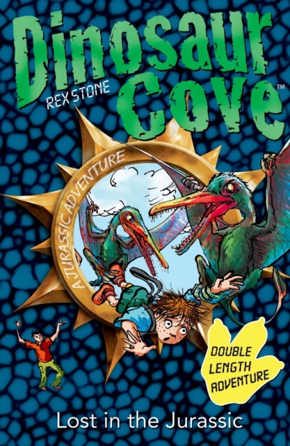 Dinosaur Cove: Lost in the Jurassic, Paperback / softback Book