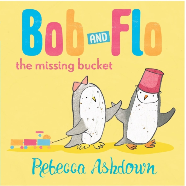 Bob and Flo and the Missing Bucket, Paperback / softback Book