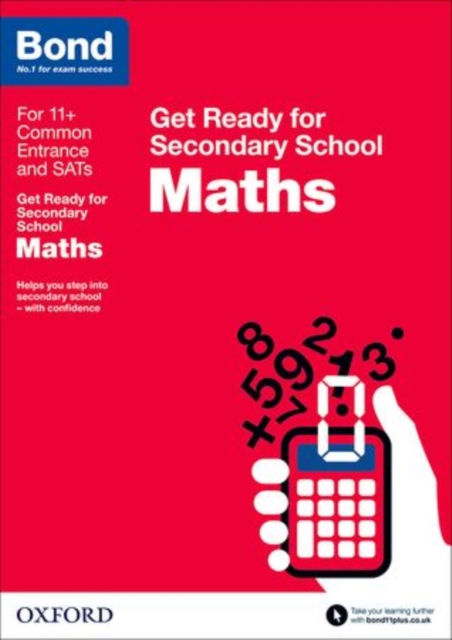 Bond 11+: Maths: Get Ready for Secondary School, Paperback / softback Book
