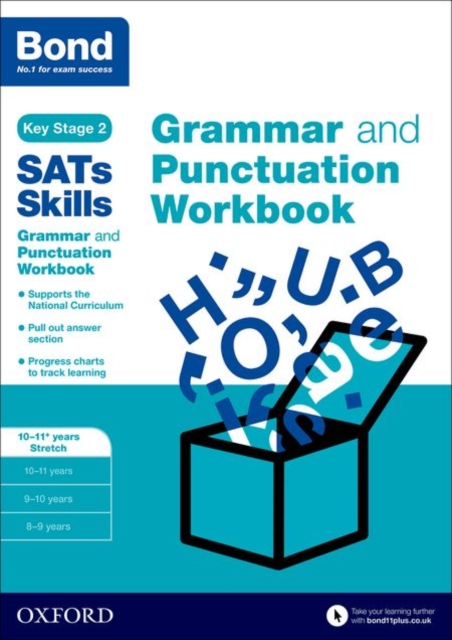 Bond SATs Skills: Grammar and Punctuation Workbook : 10-11+ years Stretch, Paperback / softback Book