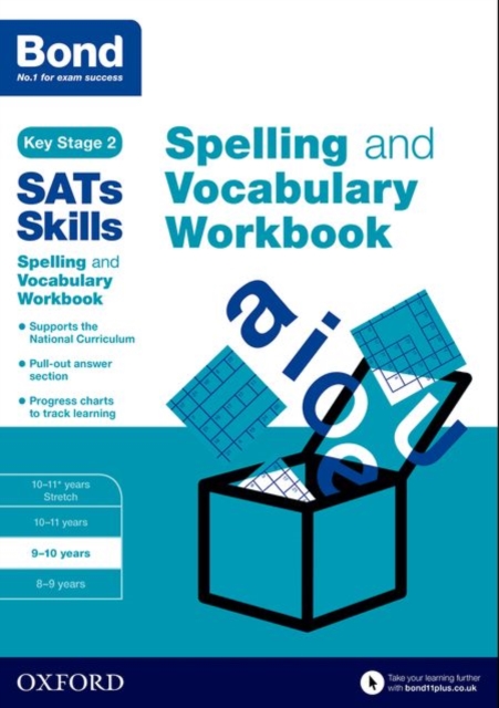 Bond SATs Skills Spelling and Vocabulary Workbook : 9-10 years, Paperback / softback Book