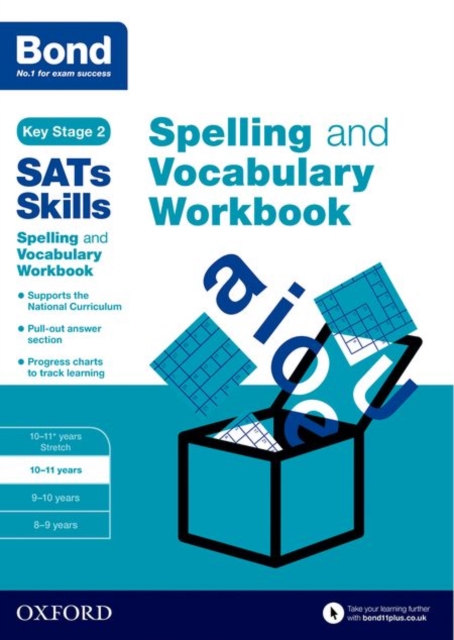 Bond SATs Skills Spelling and Vocabulary Workbook : 10-11 years, Paperback / softback Book