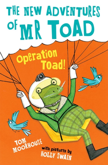 The New Adventures of Mr Toad: Operation Toad!, Paperback / softback Book
